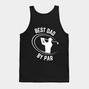 Best dad by par Tank Top